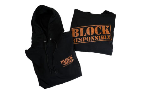 Block And Roll® "Block Responsibly" Hoodie